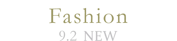 FASHION 9.2 NEW FASHION 9.2 NEW