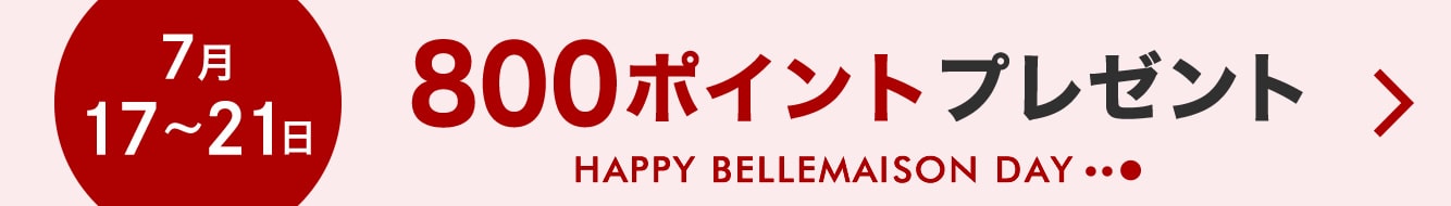 HAPPY BELLEMAISON DAY