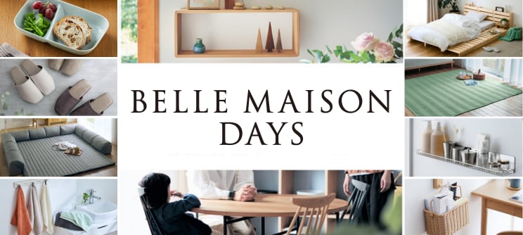 BELLE MAISON DAYS/ベルメゾンデイズ