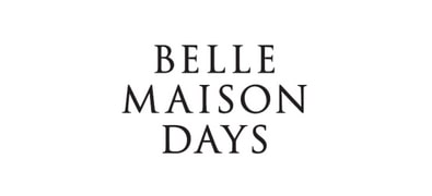 BELLE MASION DAYS