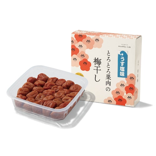 【定期お届け】 とろとろ果肉の梅干し うす塩味 ：ワンパターン